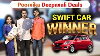 Poorvika Deepavali Gifts  |  Swift Car Winner 2021
