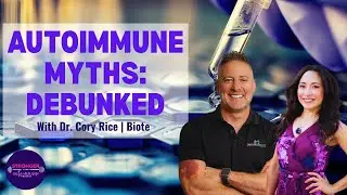 Autoimmune Myths Debunked: The Real Root Causes with Dr. Cory Rice | Stronger Than Autoimmune