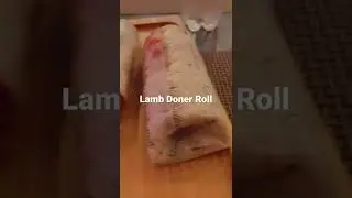 Lamb Doner Roll | Turkish Cuisine | Nisa Sultan | Lahore