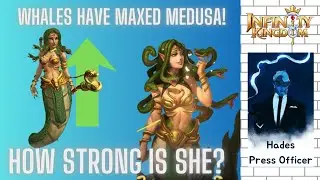 (Hades Guide) Whale Medusa Marches! - Infinity Kingdom