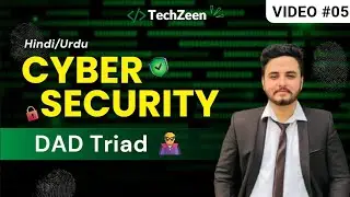 Cyber Security Tutorial #05: DAD Triad (Attacker&rsquo;s Goal) Explained | CIA vs DAD | 2025