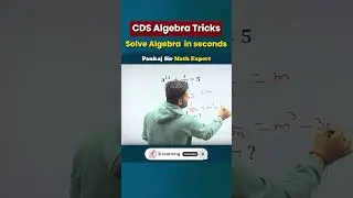 Cds Algebra Tricks | CDS Algebra PYQ tricks | CDS 2 2024 Preparation #cds #maths #algebra #tricks