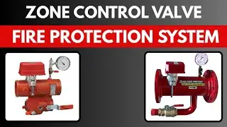 Zone control valve for firefighting systems | Zone Control Valve Function | Fire Protection Systems