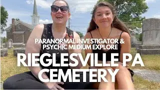 Exploring the HIGHLY Haunted Rieglesville PA Cemetery