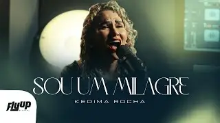 Sou Um Milagre - Kedima Rocha (Cover Ao Vivo)