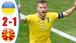 Ukraine vs North Macedonia 2-1 Extended Highlights & All Goals 2021 HD