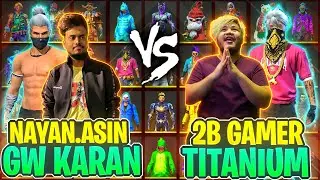 NayanAsin, GwKaran Vs 2Bgamer,Titanium Gamer Collection Versus 6-6 All 😱 - Garena Free Fire