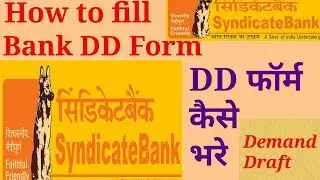 How to fill Syndicate Bank DD form: fully explained