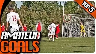 TOP 5 - BEST AMATEUR GOALS I WEEK #13 2014