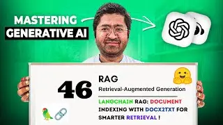 46 RAG: Document Indexing with DOCX2TXT for Smarter Retrieval!