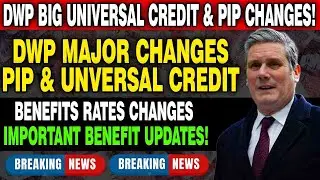 BREAKING: DWP's Major Changes to Universal Credit and PIP Starting in April &ndash; What You Need to Know!