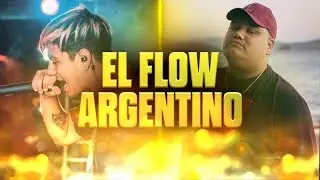 EL FLOW ARGENTINO - LOS MEJORES FLOWS ARGENTINOS