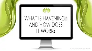 What is Havening and how does it work?