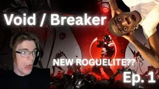 Droid/Freaker I Void/Breaker Ep.1
