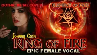 Johnny Cash Ring of Fire -  You&rsquo;ve Never Heard it like this (Female Metal Cover) Music Video