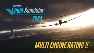 Getting Multi Engine Rating in Microsoft Flight Simulator 2024 | TAMIL | #msfs2024 #msfs2020