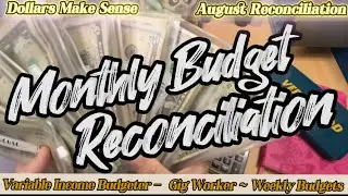 Monthly Budget Reconciliation How I Reconcile #dollarsmakesense #dollarsmakessense 