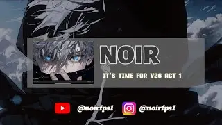 NOIR: It's Time For V26  ACT 1(Rank push to Bronze To Plat) #valorant  #livestreaming #noir #gaming