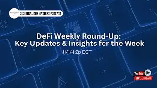 DeFi Weekly Round-Up