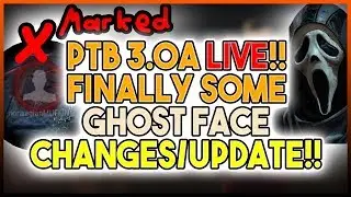 DBD PTB 3.0A LIVE!! GHOST FACE UPDATE/CHANGES/FIXES, AGAINST NORWEGIANMUFFIN 🧐
