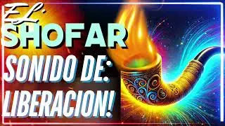 SHOFAR SONIDO DE LIBERACION