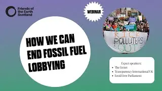 How we can expose and end fossil fuel company lobbying of politicians
