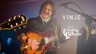 VINJE - Live At Gnarly Whale (In-Studio Performance)