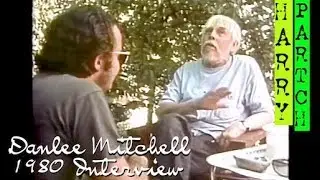 HARRY PARTCH - Danlee Mitchell Interview (1980 SDSU)