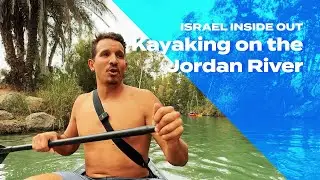 Touring the Sea of Galilee, Worship on the Water, & Kayaking on the Jordan River | Israel Inside Out