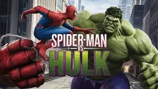 Spider-Man vs Hulk | Unstoppable Power vs Web-Slinging Skill | Marvel Heroes Clash