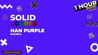 Han Purple #5218FA - No Audio - 1 Hour - 4k - Chromotherapy - Solid Color