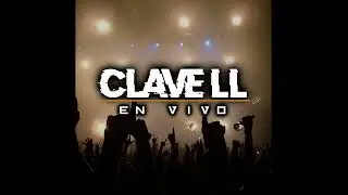 Clave LL-Enfocado En Vivo