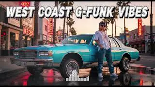 🌅 Golden Hour + G-Funk = Perfection 💿 Westside Chill Mix