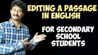 Editing a Passage in English | For Secondary School Students | Jagan Teaching Videos