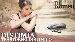 ¿Qué es la Distimia o Trastorno distimico?