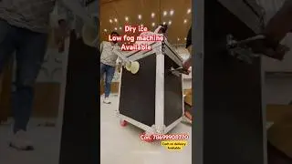 LOW FOG MACHINE. BEST PRICE dry ice machine. SHUBH Events 7869908770.