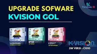 Cara Upgrade Sofware K VISION GOL Versi SW C1010 | Kvision Gardiner Optus dan Lgsat Stars HD 101