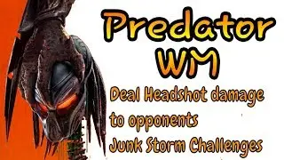 Deal Headshot damage to opponents / Junk Storm Challenges