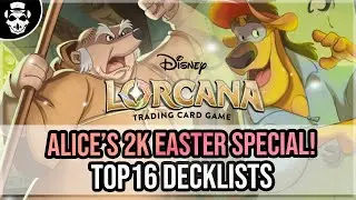 TWO GAME FORMAT! | Alice's 2k Easter Special! | Top 16 Decklists