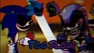 too slow x too slow (d-side),mighty zip vs sonic exe.