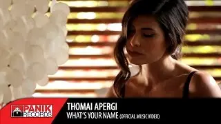 Θωμαή Απέργη - What's Your Name (Μια Βραδιά) - Official Music Video