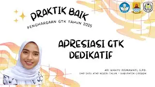 Apresiasi GTK Dedikatif Jawa Barat 2025 - SMP Satu Atap Negeri Talun, Kabupaten Cirebon