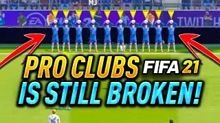 FIFA 21 Pro Clubs Funny Moments & EPIC FAILS! (PRO CLUBS on FIFA 21 STILL BROKEN!)