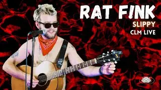 Rat F!nk - Slippy | CLM Live