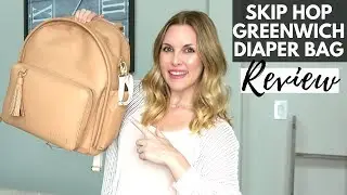 SKIP HOP GREENWICH SIMPLY CHIC DIAPER BAG REVIEW 2019
