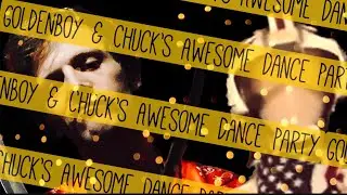 &ldquo;Back In Time&rdquo; - GoldenBoy & Chuck&rsquo;s Awesome Dance Party - Thy Productions