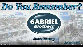 Do You Remember Gabriel Brothers Store?  A Store History.