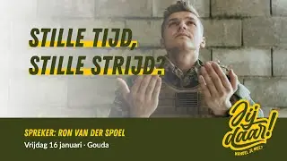 LIVE | Gouda | Stille tijd, stille strijd? | Ron van der Spoel | 16 januari 2026