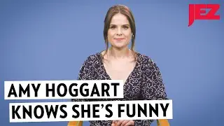 Amy Hoggart Knows She's Funny