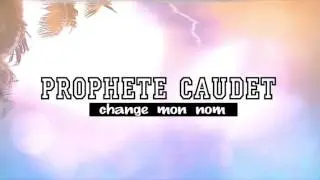 CLIP PROPHETE CAUDET